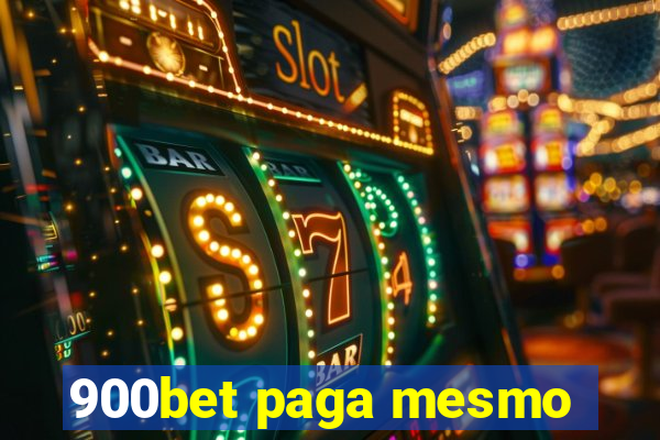 900bet paga mesmo